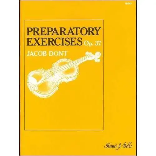 Dont Preparatory Exercises Op.37 (for Violin)