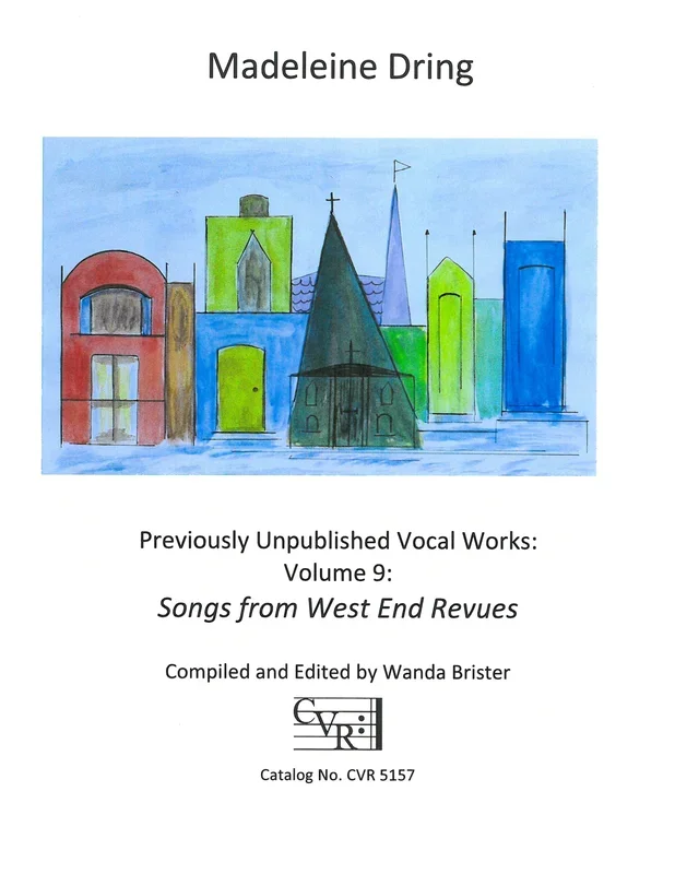 Dring: Previously Unpublished Vocal Works – Volume 9 (Songs from West End Revues)
