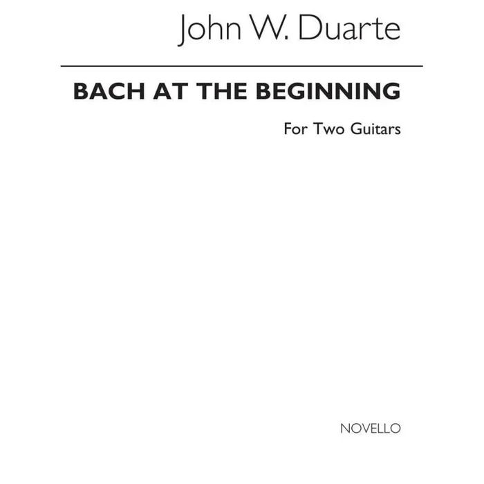 Duarte – Bach At The Beginning For Two Guitars