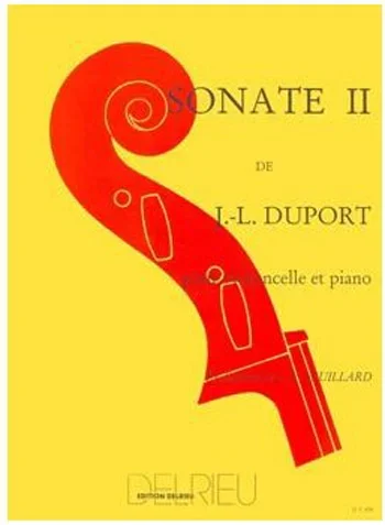 Duport : Sonate No.2: Cello And Piano (Delrieu)