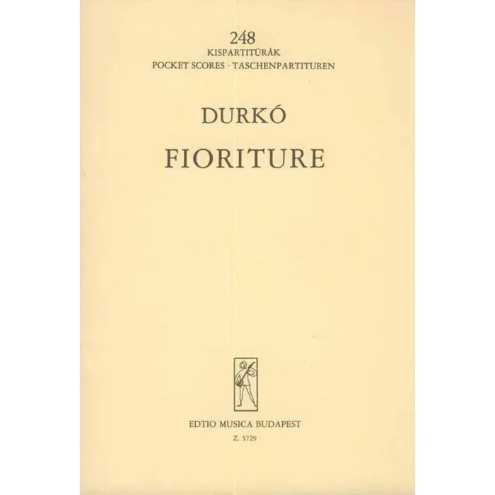 Durkó, Zsolt – Fioriture zenekarra