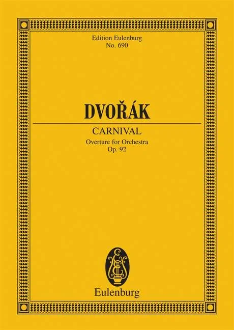 Dvorák, Antonín : Dvorák,, Antonín : Carnival, Overture – orchestra – Schott Digital