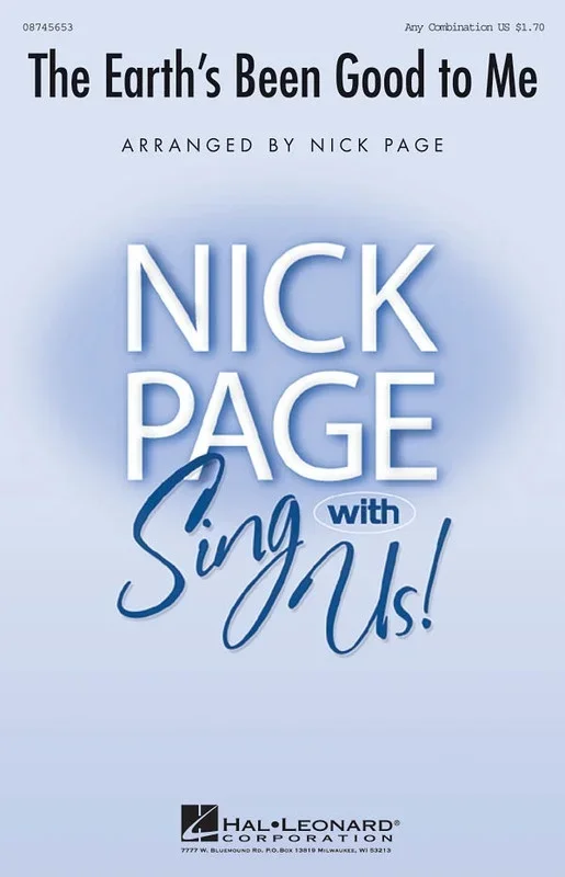 Earths Been Good To Me Any Combination (Octavo)