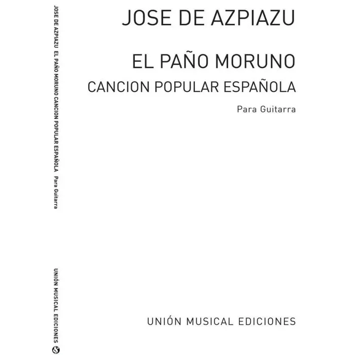 El Pano Moruno Celebre Cancion Popular Espanola