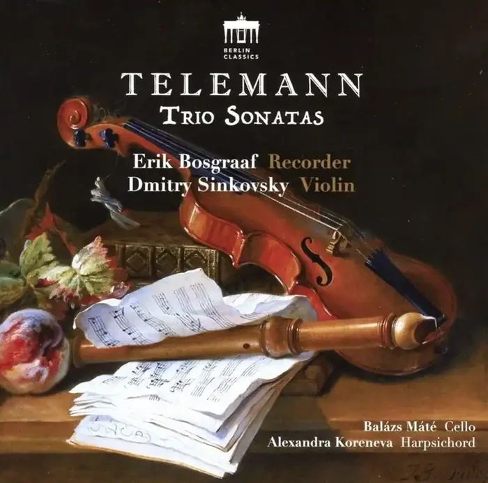 Erik Bosgraaf & Dmitry Sinkovsky • Telemann Trio Sonatas (CD)