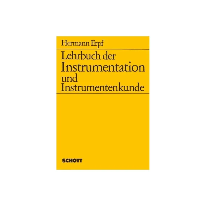 Erpf, Hermann – Lehrbuch der Instrumentation und Instrumentenkunde