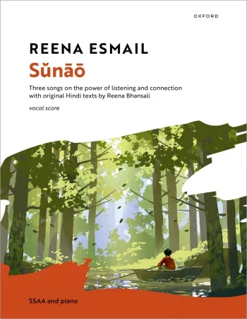 Esmail : Esmail: Sunao for SSAA and piano (OUP DIGITAL)