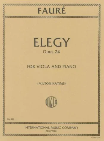 Faure : Elegie Op.24 Viola & Piano (International)