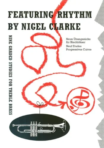 Featuring Rhythm: Brass Treble Clef (Clarke)
