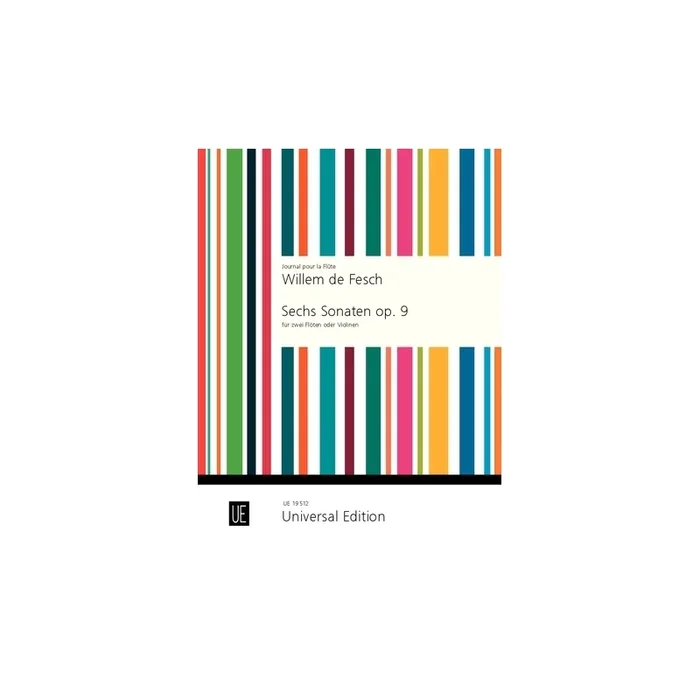 Fesch, Willem de – 6 Sonatas op. 9 Vol. 32