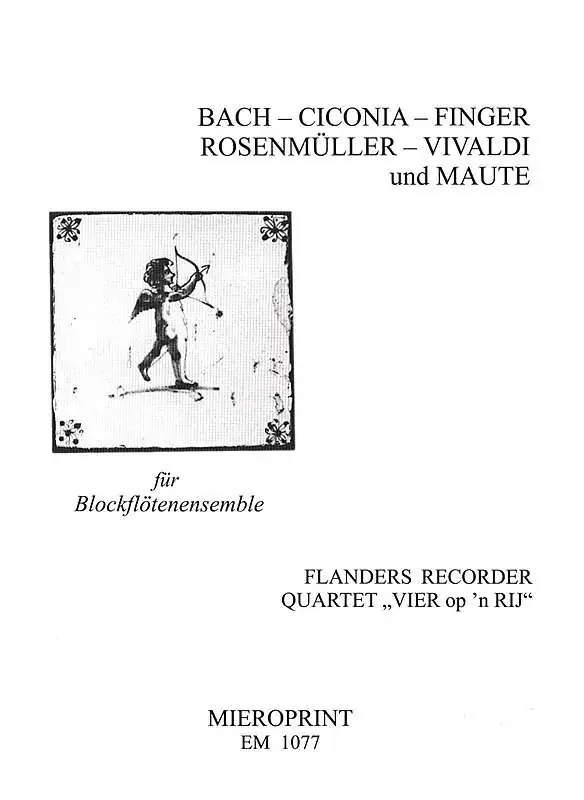 Flanders Recorder Quartet (ed.) Recorder Ensemble Music