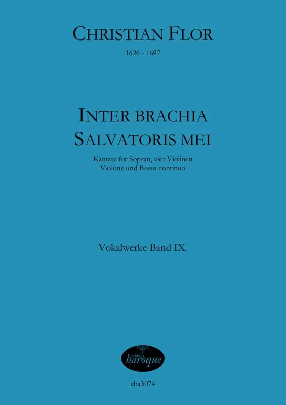 Flor Inter Brachia Salvatoris Mei (Vocal opus, Vol. IX)
