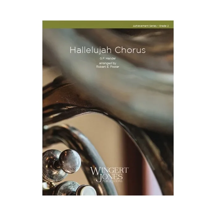 Foster, Robert E. – Hallelujah Chorus