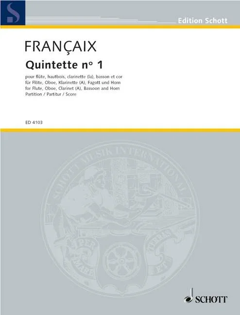 Françaix, Jean : Françaix, Jean : Quintet No. 1, for wind instruments – wind quintet – Schott Digital