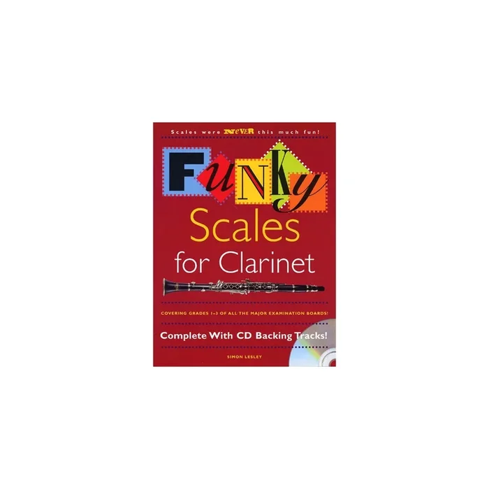 Funky Scales For Clarinet Grades 1-3