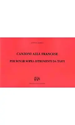 Gabrieli Canzoni Alla Francese. Libro Sesto