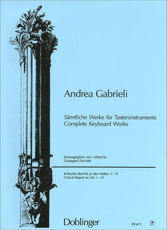 Gabrieli: Complete Keyboard Works – Critical Commentary
