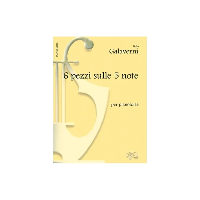 Galaverni, I. – Pezzi (6) Su 5 Note