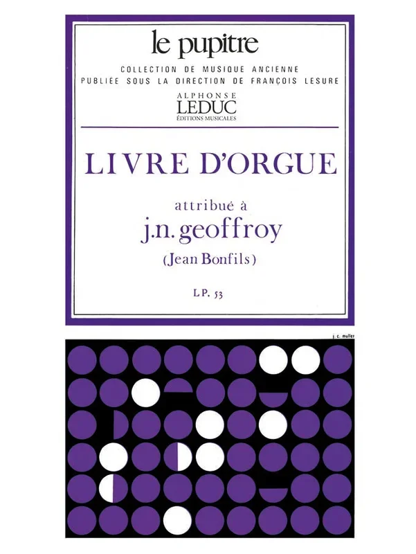 Geoffroy: Livre d’Orgue