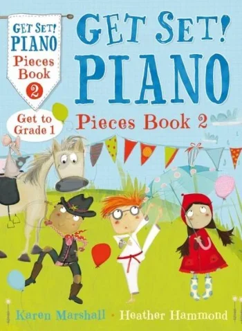 Get Set Piano: Pieces: Book 2: Piano (Hammond & Marshall)
