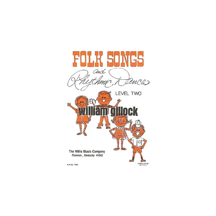 Gillock, William – Folk Songs & Rhythmic Dances