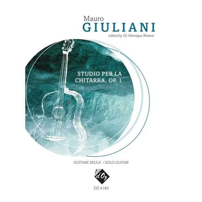 Giuliani, Mauro – Studio per la chitarra, Op. 1