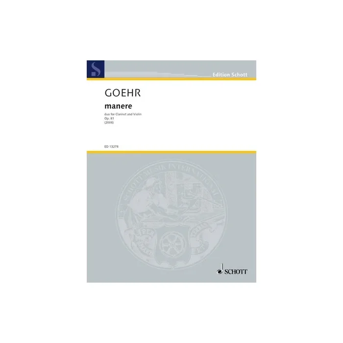 Goehr, Alexander – manere op. 81a
