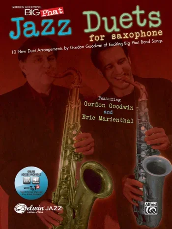 Gordon Goodwin’s Big Phat Jazz Saxophone Duets