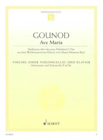 Gounod : Ave Maria: Cello Or Violin & Piano (Schott)