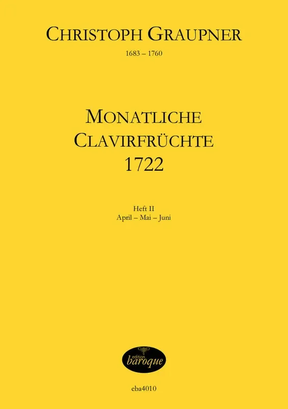 Graupner Monatliche Clavirfrüchte 1722, Vol. 2