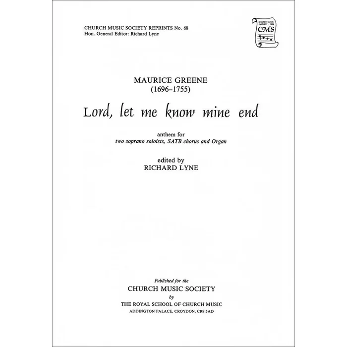 Greene, Maurice – Lord, let me know mine end