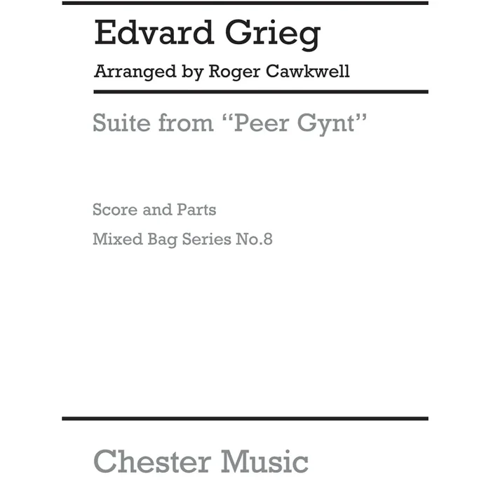 Grieg, Edvard – Suite From Peer Gynt