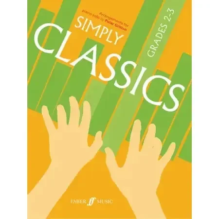 Gritton, Peter Simply Classics. Piano Grades 2-3