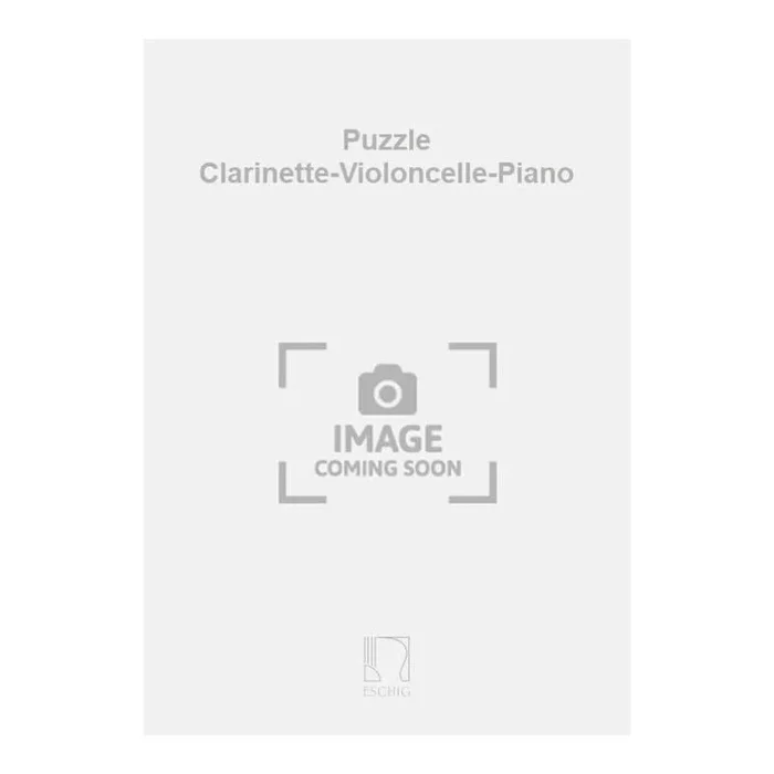 Guinjoan, Joan – Puzzle Clarinette-Violoncelle-Piano