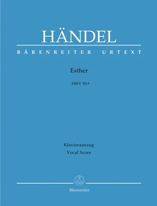 Handel: Esther HWV 50 – Vocal Score