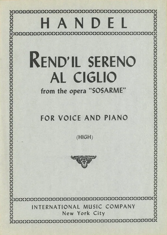 Handel: Rend’il sereno al ciglio from “Sosarme “