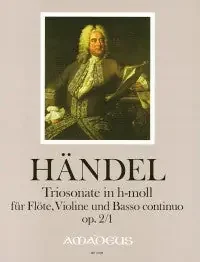 Handel Trio Sonata in B Minor Op. 2/1 for Flute, Violin and Basso Continuo