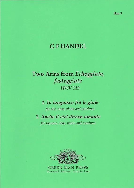 Handel Two Arias from Eccheggiate, Festeggiate (HWV 119)