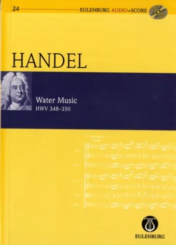 Handel : Water Music : Miniature Score(Audio Series No 24)
