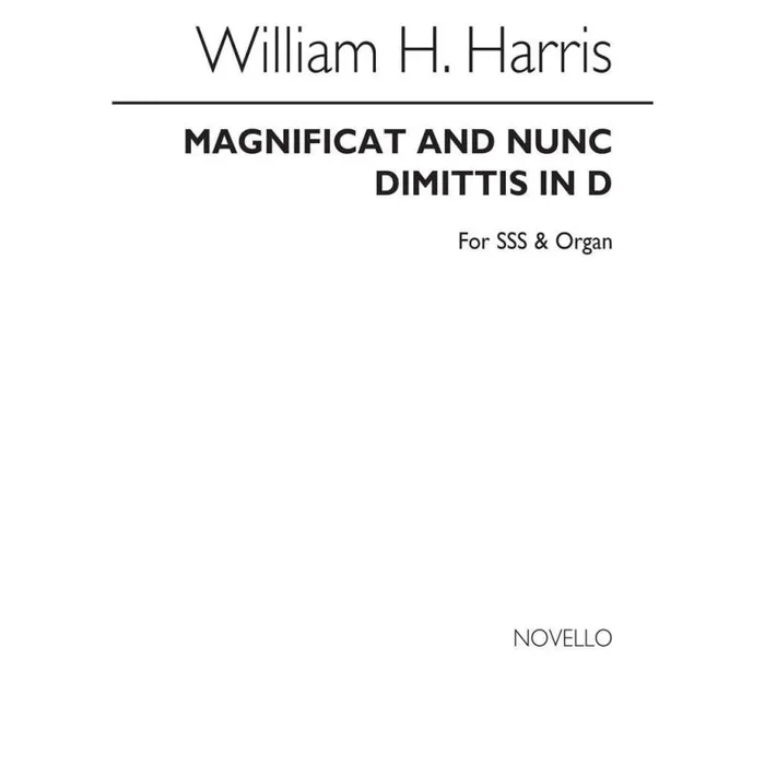 Harris, Sir William Henry – Magnificat And Nunc Dimittis In D