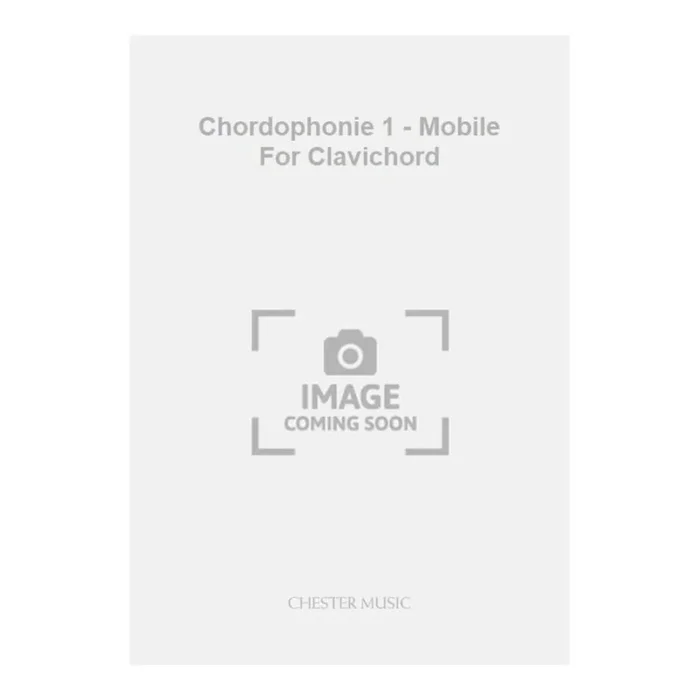Haubenstock-Ramati, Roman – Chordophonie 1 – Mobile For Clavichord