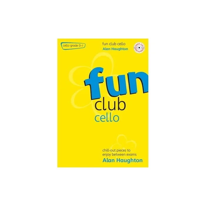 Haughton, Alan – Fun Club Cello – Grade 0 – 1