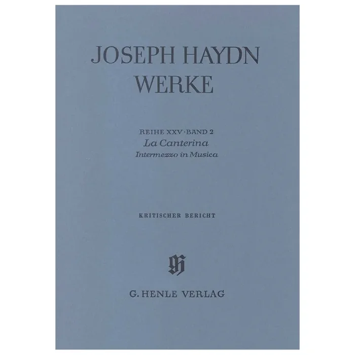 Haydn, Franz Joseph – La Canterina – Intermezzo in Musica