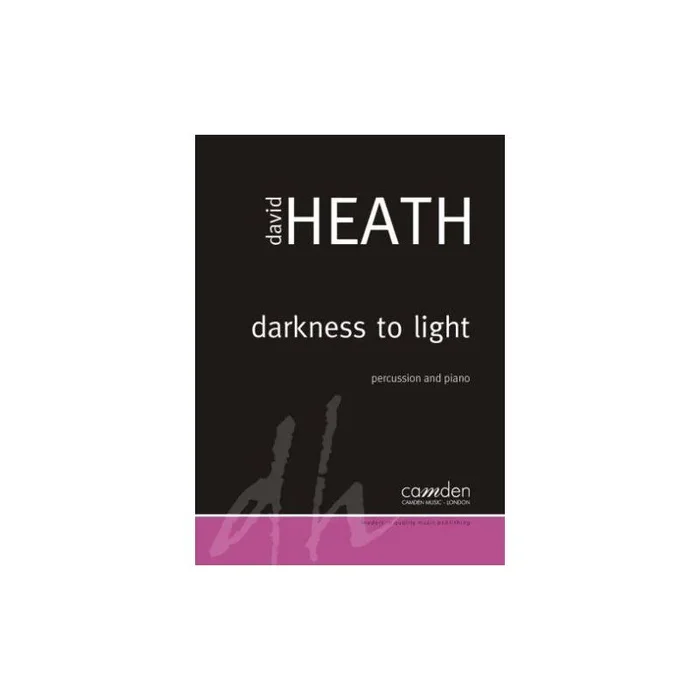 Heath, Dave – Darkness To Light