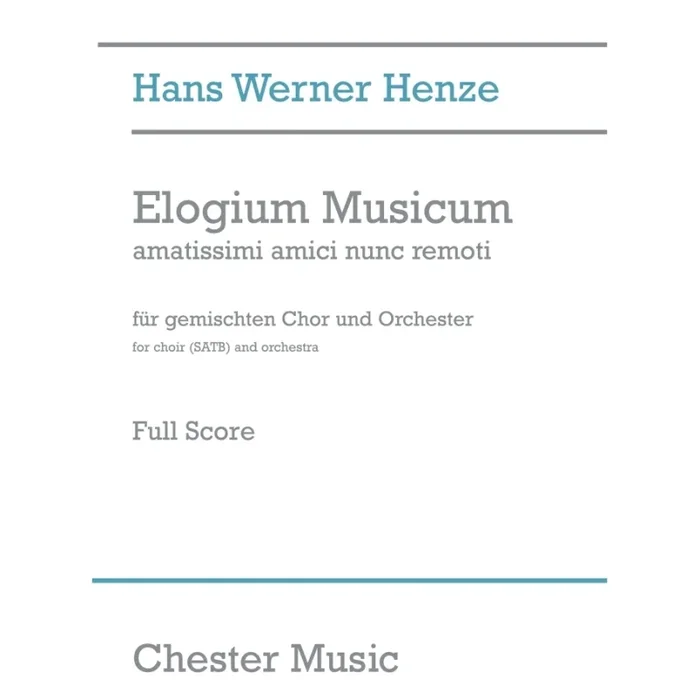 Henze, Hans Werner – Elogium Musicum
