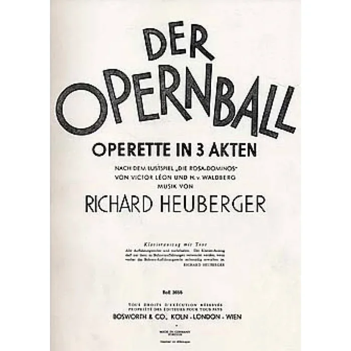 Heuberger, Richard – Der Opernball Operette In 3 Akten