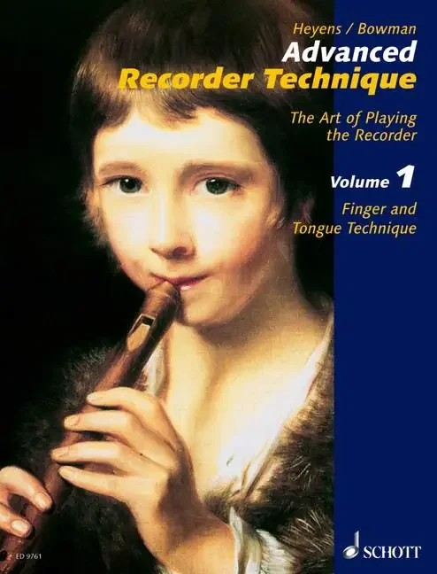 Heyens Advanced Recorder Technique, Vol. 1