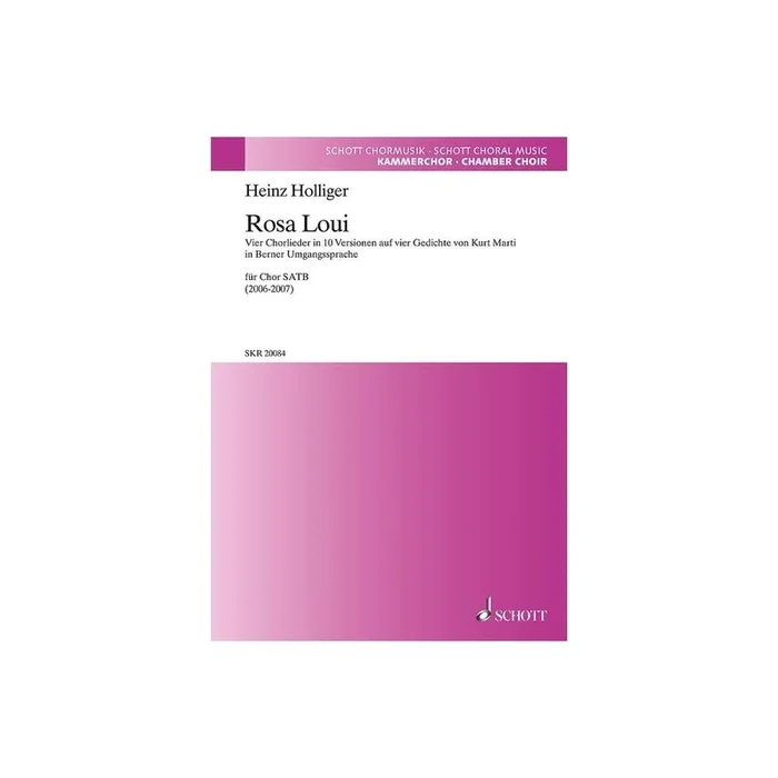 Holliger, Heinz – Rosa Loui