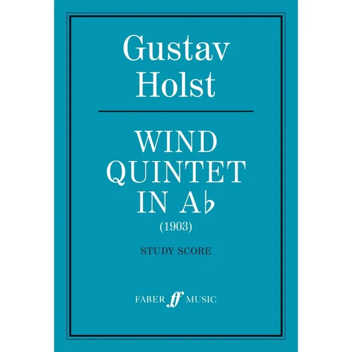 Holst, Gustav – Wind Quintet in A flat (score)