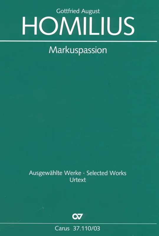 Homilius: St. Mark Passion, HoWV 1. 10